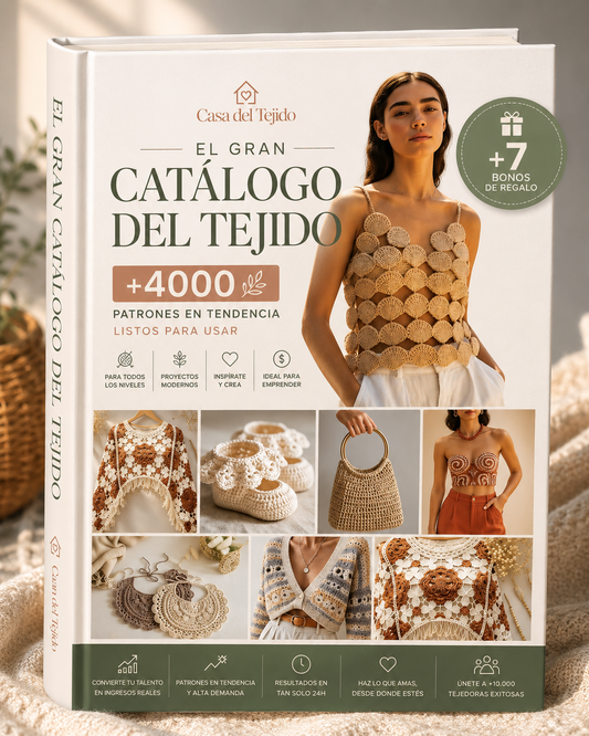El Gran Catálogo de Casa del Tejido™ + 7 BONOS DE REGALO 🧶